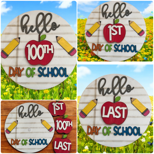 First,100th,Last day of school sign